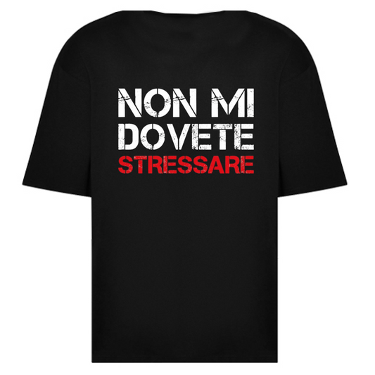 T-Shirt Oversize NO STRESS