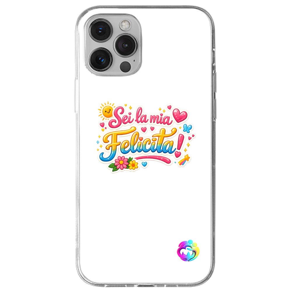 Cover Gomma iPhone 13 Pro Max "Felicità"