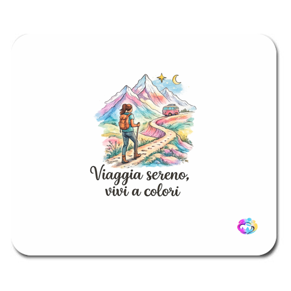 Mousepad "Viaggia sereno"