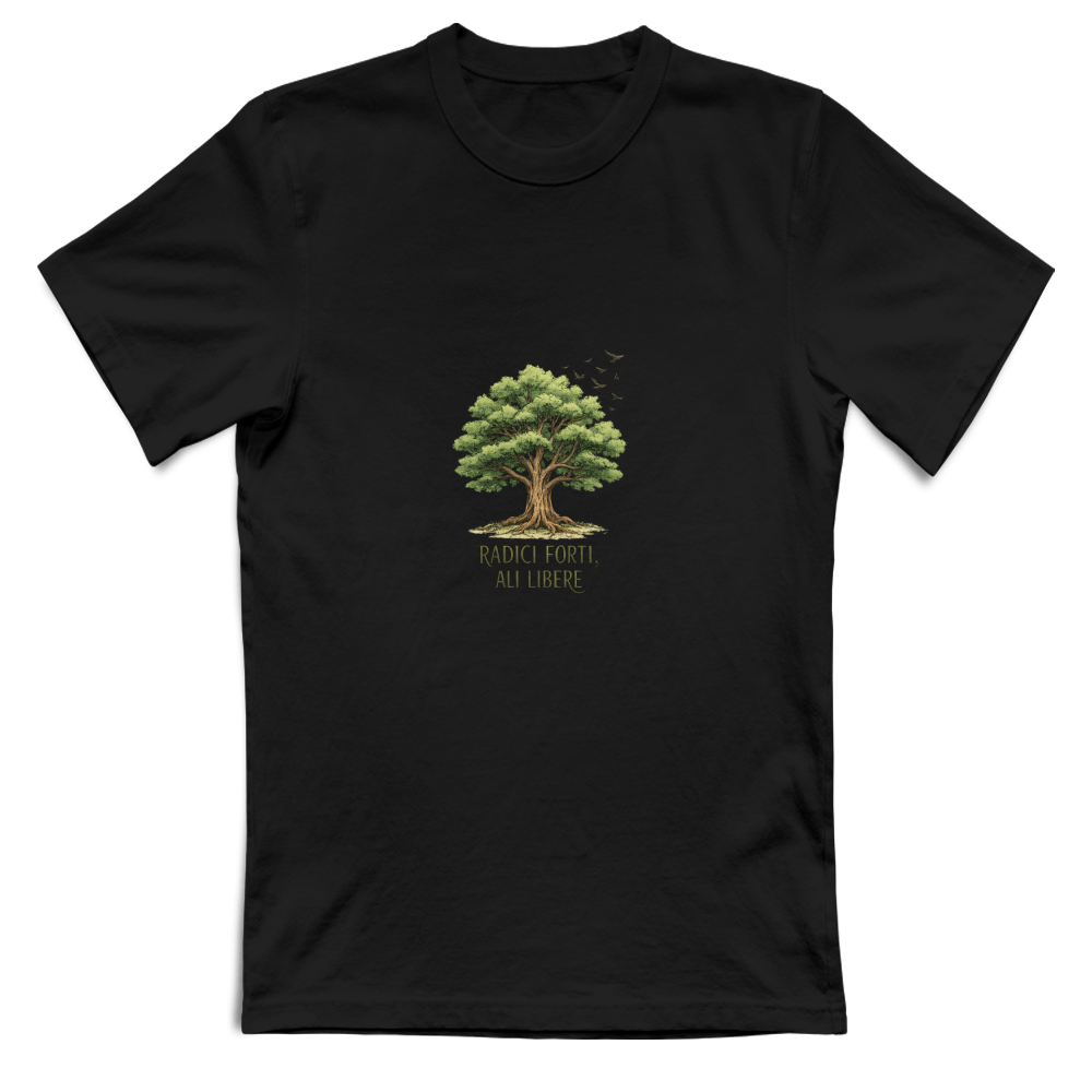 T-Shirt Unisex "Radici forti"