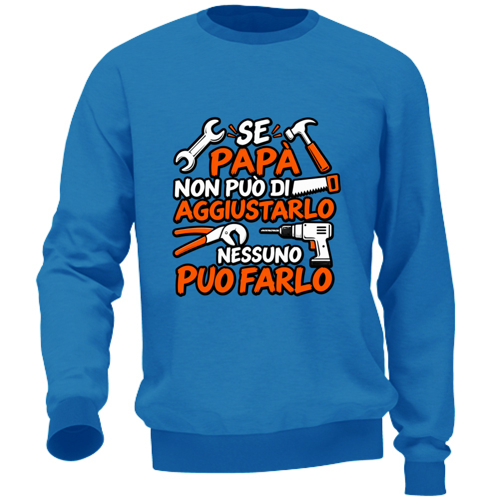 Felpa Unisex Se papà...