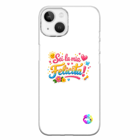 Cover Gomma iPhone 14 Plus "Felicità"