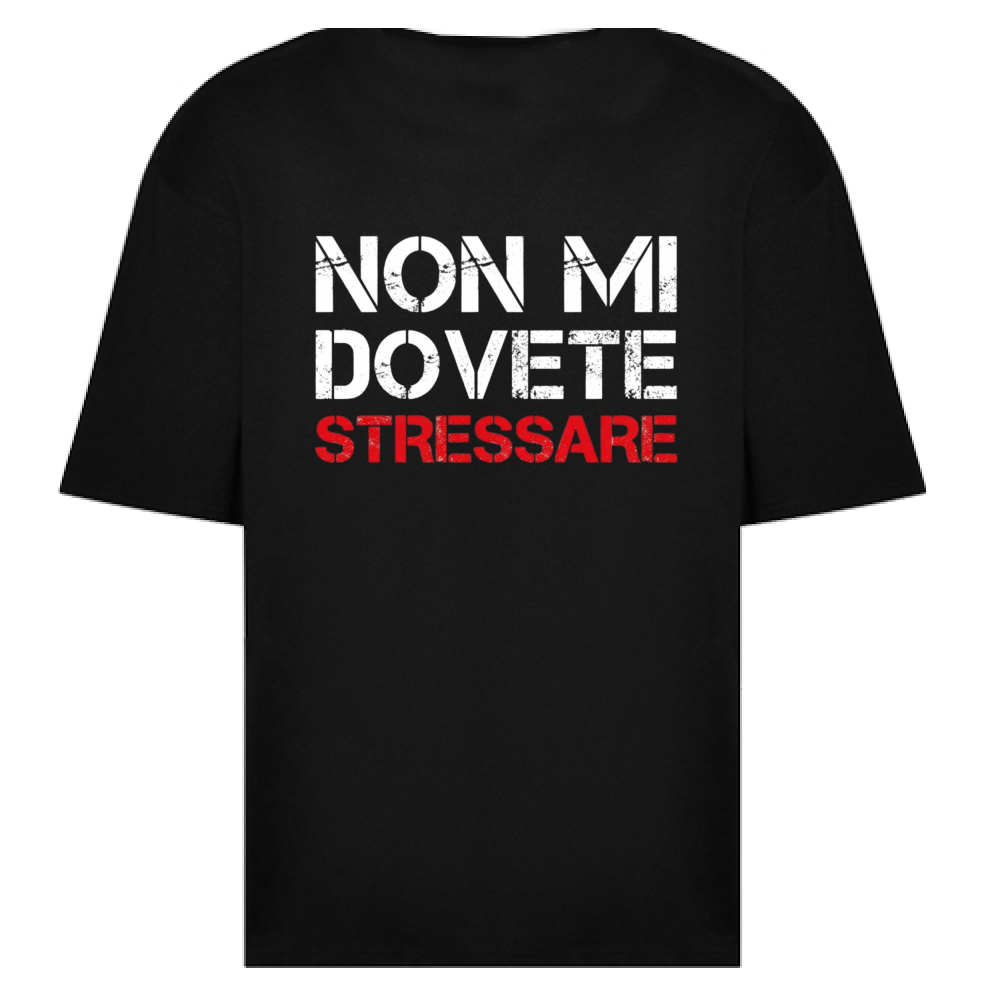 T-Shirt Oversize NO STRESS