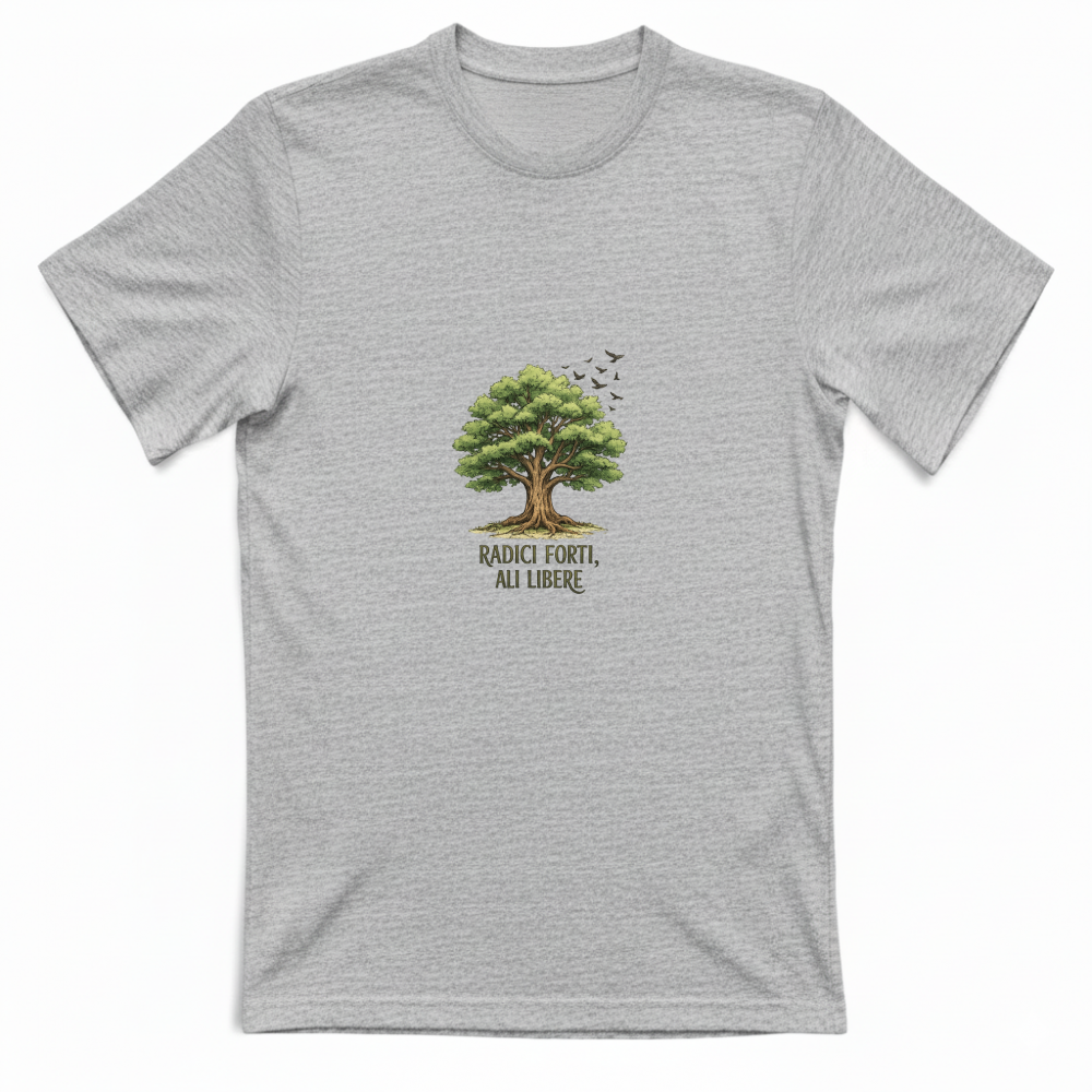 T-Shirt Unisex "Radici forti"