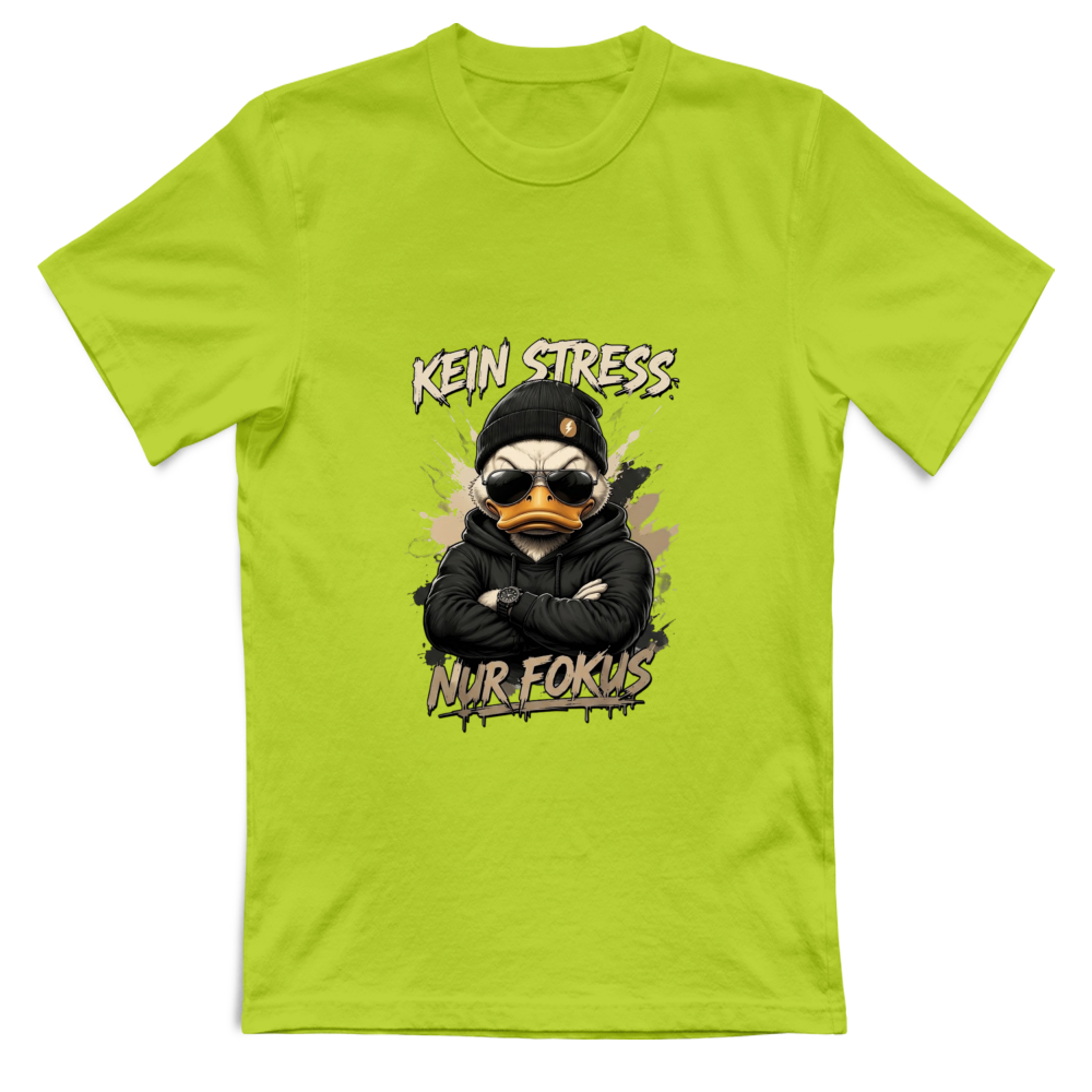 T-Shirt Unisex Kein Stress