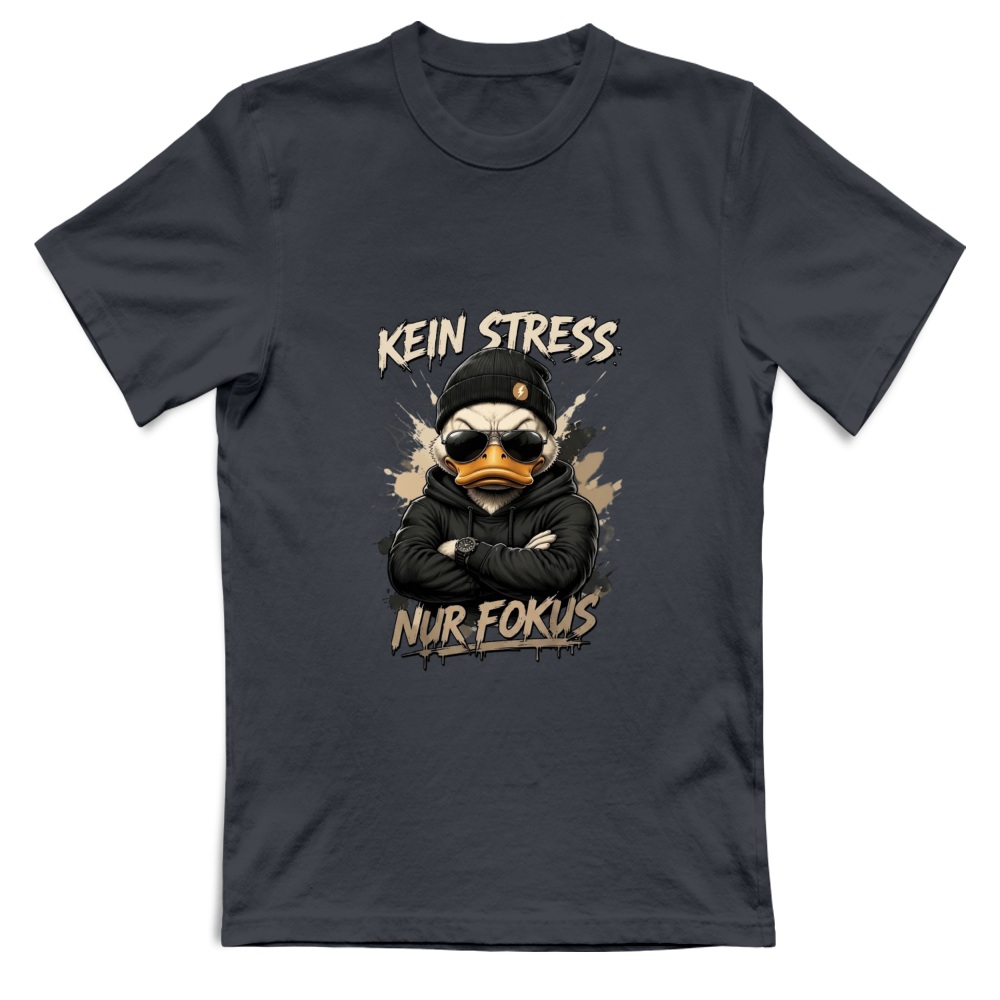 T-Shirt Unisex Kein Stress