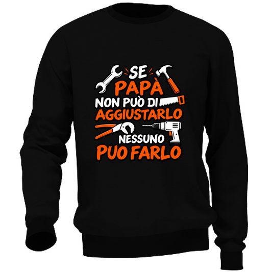 Felpa Unisex Se papà...