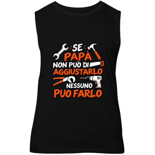 Canotta Unisex Se papà...