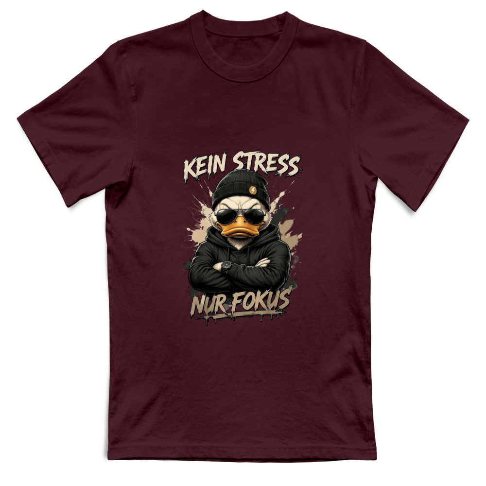 T-Shirt Unisex Kein Stress