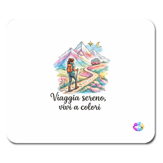 Mousepad "Viaggia sereno"