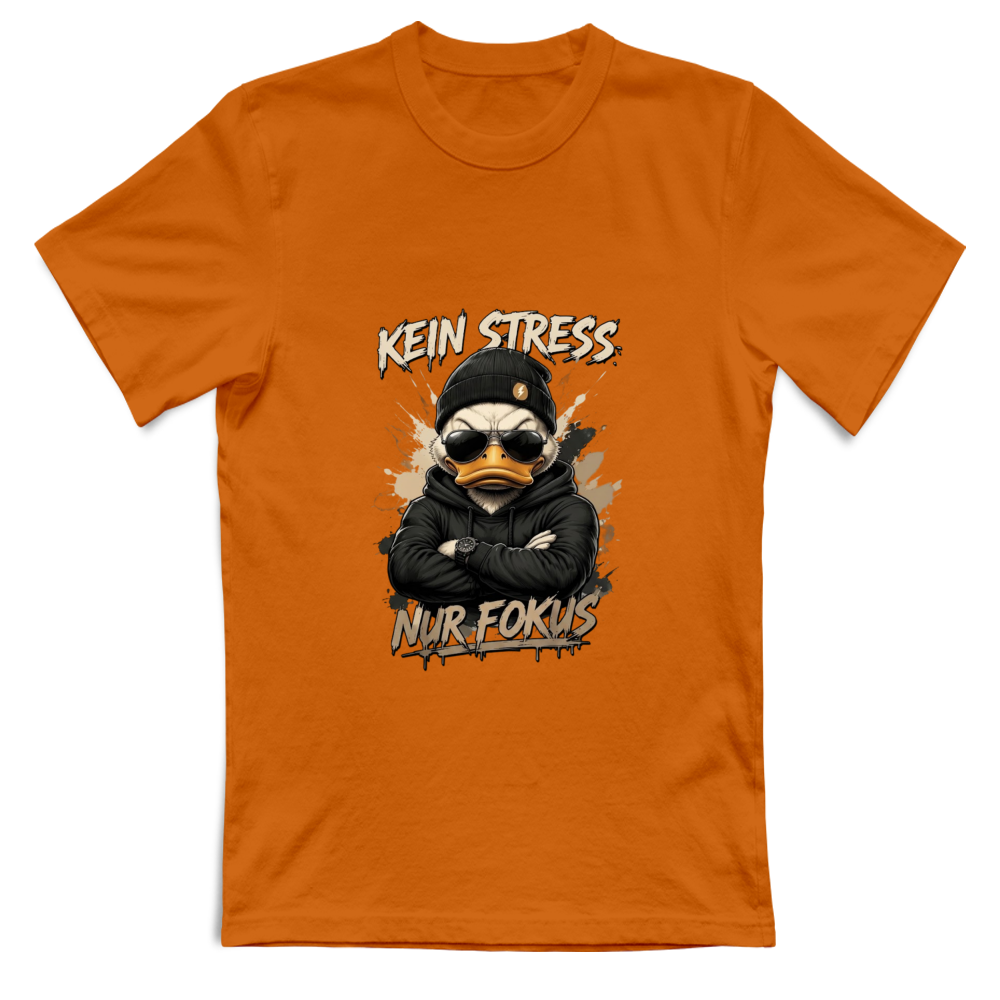T-Shirt Unisex Kein Stress