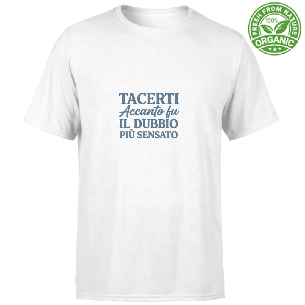 T-Shirt Unisex Organic T-Shirt Unisex Organic Il Dubbio Più Sensato  Ediz