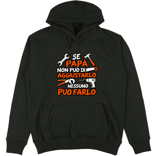 Felpa Unisex con Cappuccio Se papà...