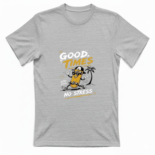 T-Shirt Unisex Good Times