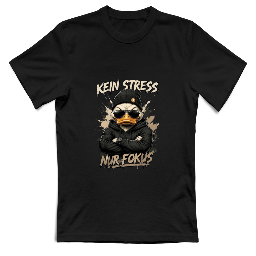 T-Shirt Unisex Kein Stress
