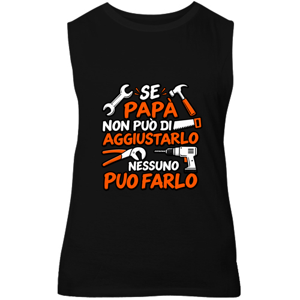 Canotta Unisex Se papà...