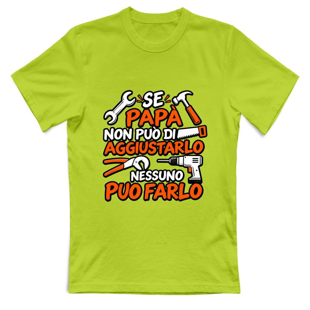 T-Shirt Unisex Se papà...
