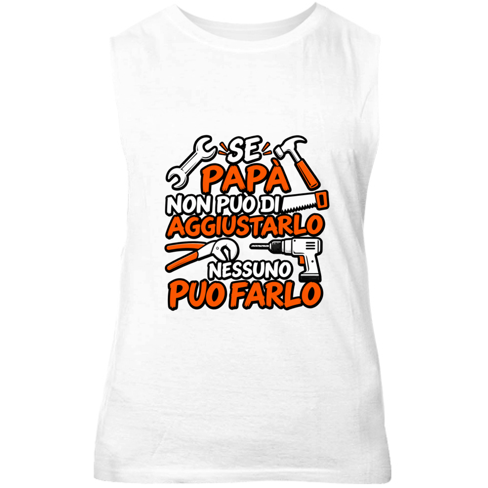 Canotta Unisex Se papà...