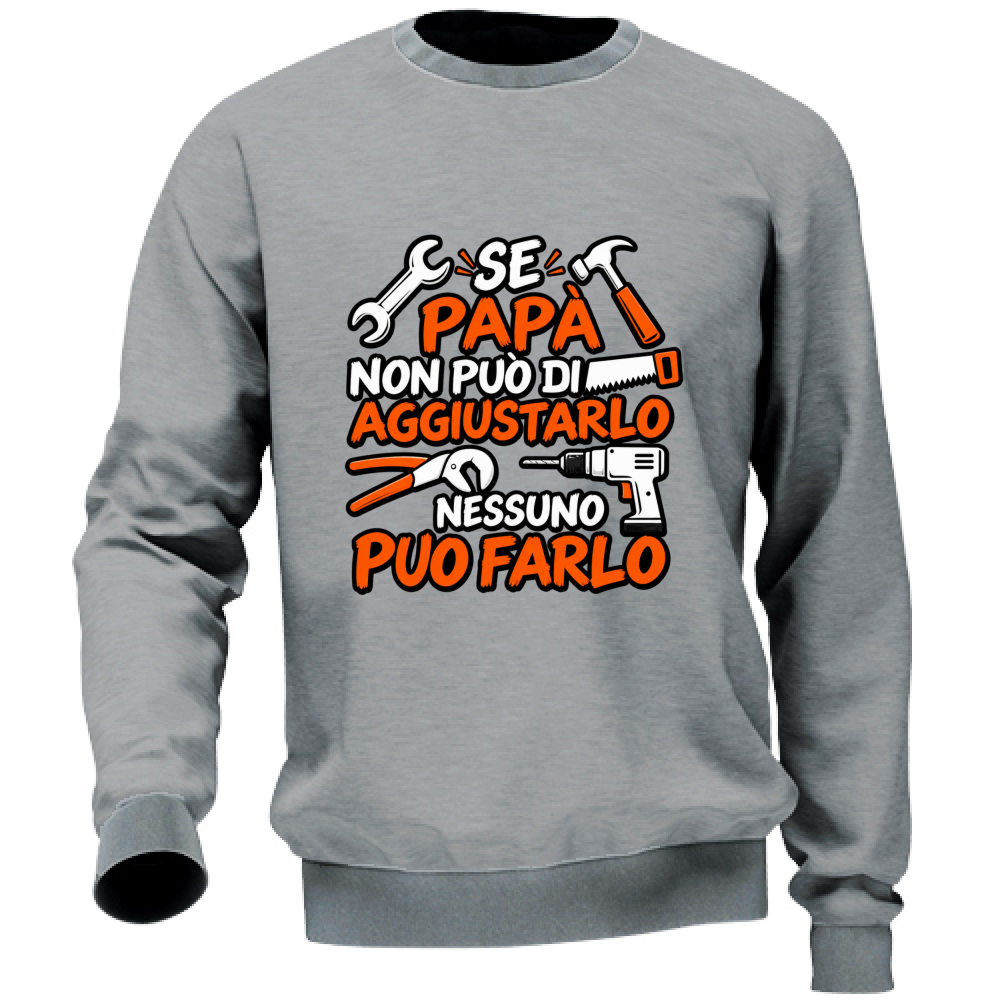 Felpa Unisex Se papà...