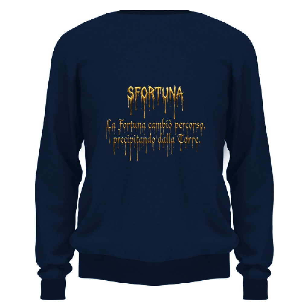 Felpa Unisex Sfortuna
